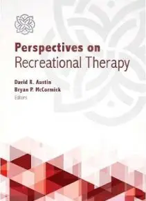 Perspectives on Recreational Therapy