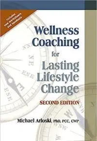 Wellness Coaching for Lasting Lifestyle Change