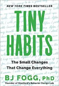 Tiny Habits