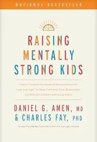 Raising Mentally Strong Kids