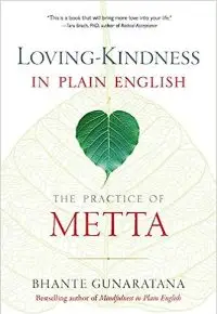 Loving-Kindness in Plain English