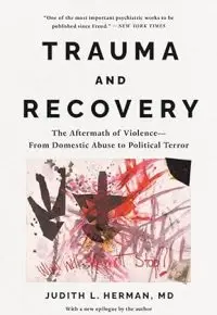 Trauma and Recovery