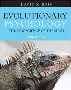 Evolutionary Psychology The New Science of the Mind