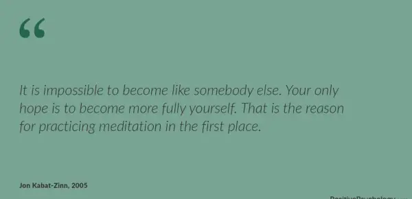 Become more fully yourself
