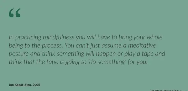 Mindfulness is about the whole being
