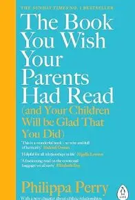 The Book You Wish Your Parents Had Read