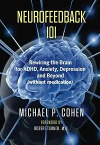 Neurofeedback vs Biofeedback