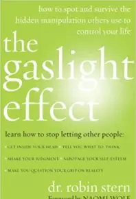The Gaslight Effect