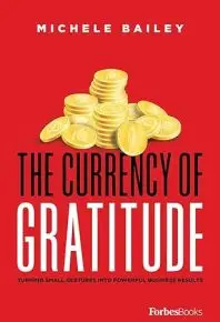 The Currency of Gratitude