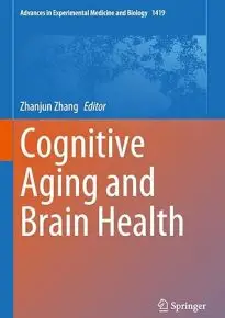 Cognitive Aging and Brain Health