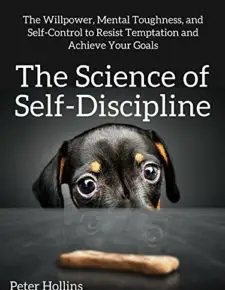The Science of Self-Discipline