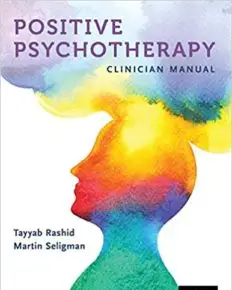 Positive Psychotherapy: Clinician Manual