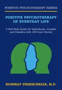 Positive Psychotherapy of Everyday Life