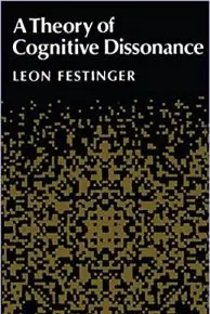 A Theory of Cognitive Dissonance