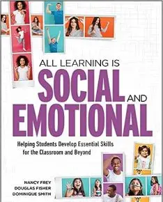 All Learning is Social and Emotional