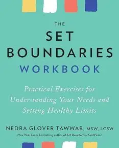 The Set Boundaries Workbook