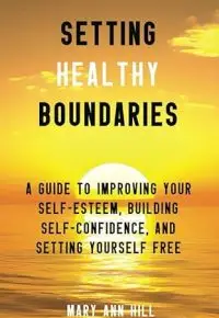 Setting Healthy Boundaries
