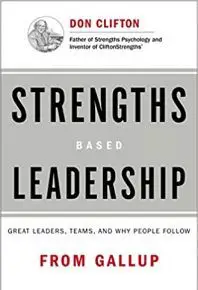 Strengths based leadership