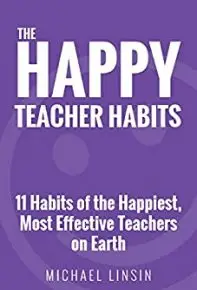 Happy Teacher Habits