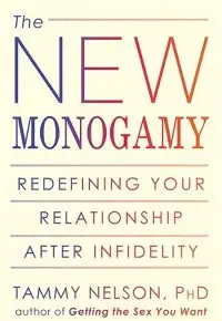 The New Monogamy