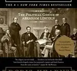 Team of Rivals: The Political Genius of Abraham Lincoln