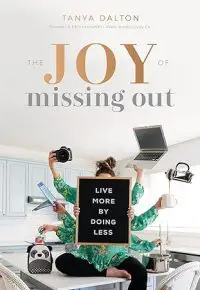 The Joy of Missing Out