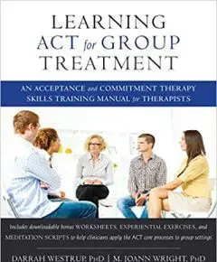 Learning ACT for Group Treatment