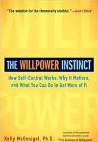 The Willpower Instinct