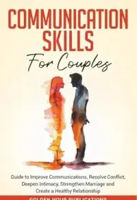 Communication Skills for Couples