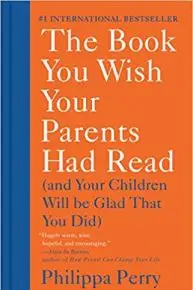 The Book You Wish Your Parents Had Read