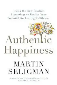 Authentic Happiness