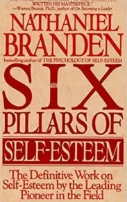 Six Pillars Of Self-Esteem