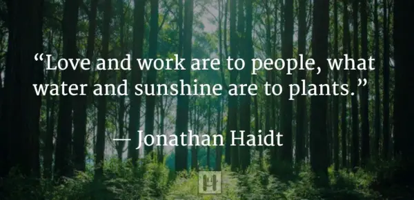 Jonathan Haidt Positive Psychology Quotes 