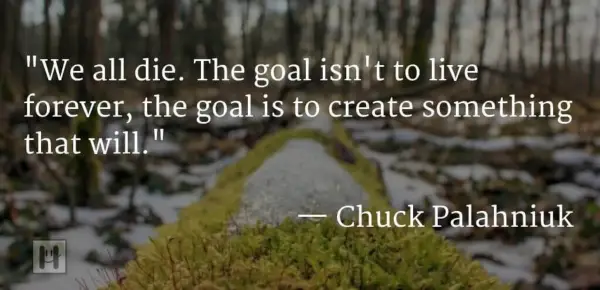 Chuck Palahniuk Positive Psychology Quotes 