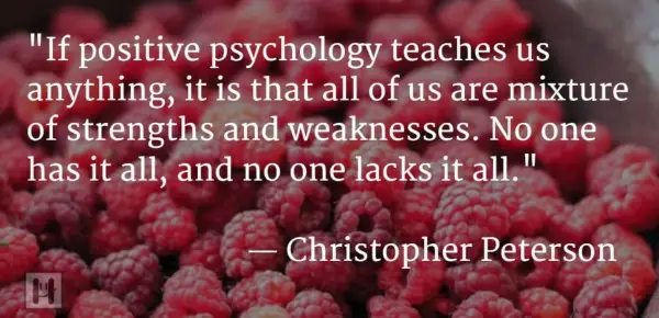Christopher Peterson Positive Psychology Quotes 