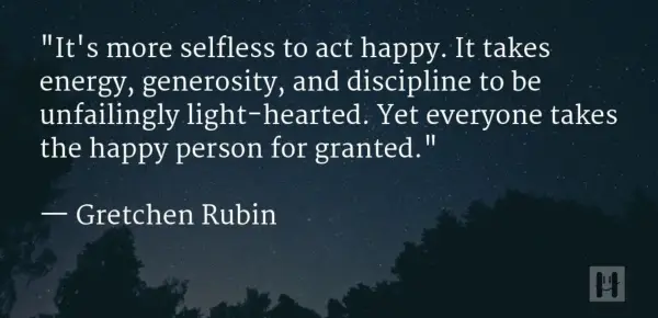 Gretchen Rubin Positive Psychology Quotes