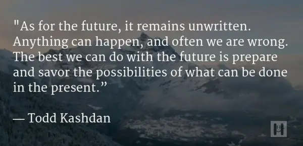 Todd Kashdan Positive Psychology Quotes 