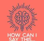 How can I say this Podcast