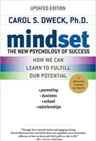 Mindset: The New Psychology of Success